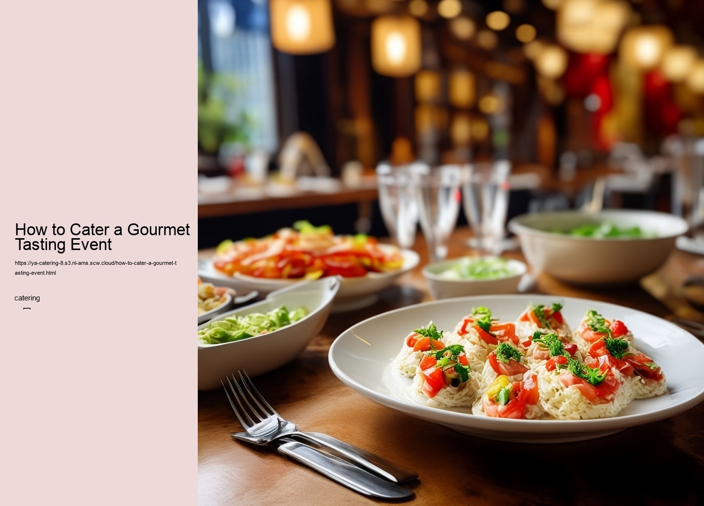 How to Cater a Gourmet Tasting Event