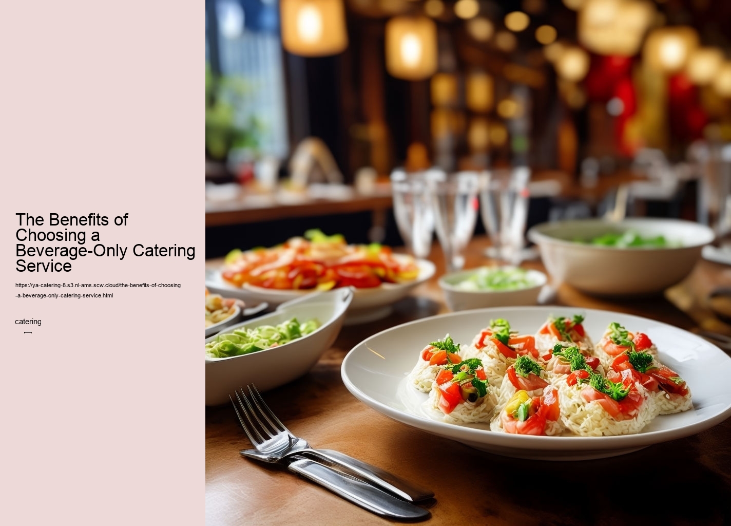 The Benefits of Choosing a Beverage-Only Catering Service